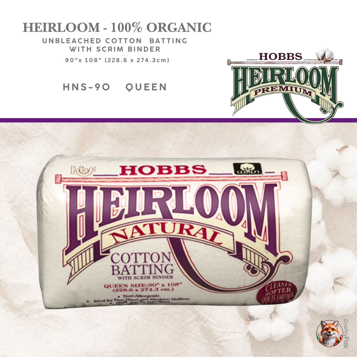 Hobbs Heirloom® 100% Organic Unbleached Cotton Batting with Scrim – Queen (HNS-90)