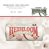 Hobbs Heirloom® 100% Organic Unblended Cotton Batting – OR-45 Crib