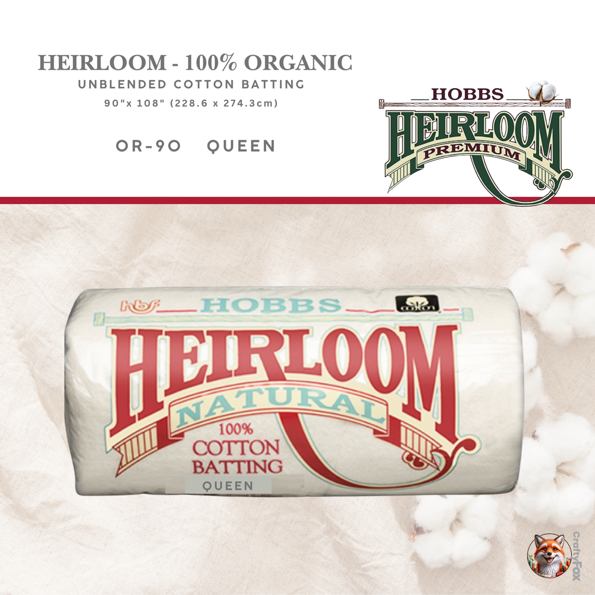 Hobbs Heirloom® 100% Organic Cotton Batting – OR-90 Queen