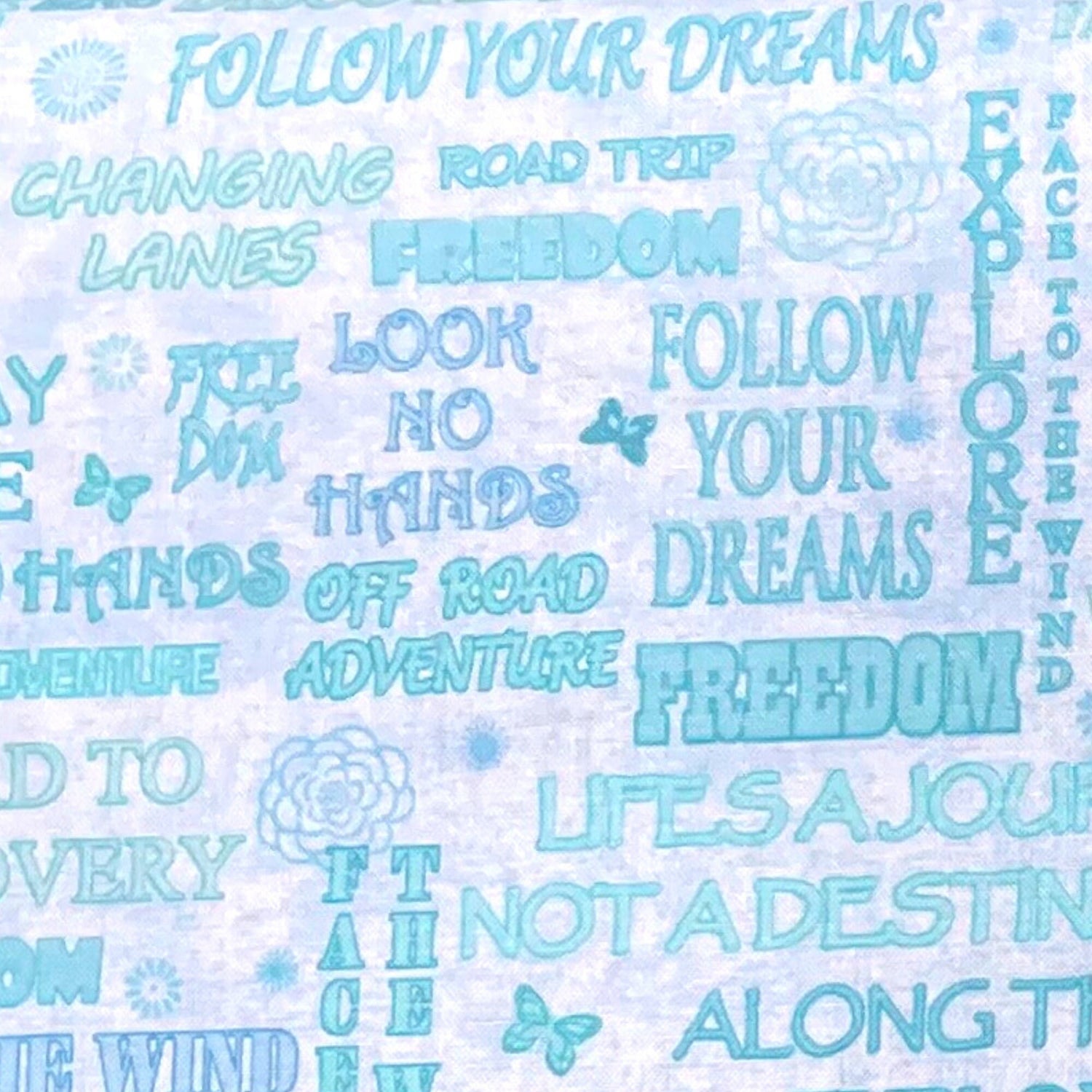 Words Follow your Dreams Enjoy the Ride Sky Blue Studio E