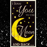 I love you to the Moon and Back Panel Yellow Black Cotton Quilting Fabric Timeless Treasures C5157Noir
